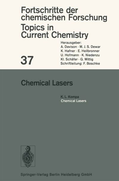 Cover for K L Kompa · Chemical Lasers - Topics in Current Chemistry (Taschenbuch) (1973)