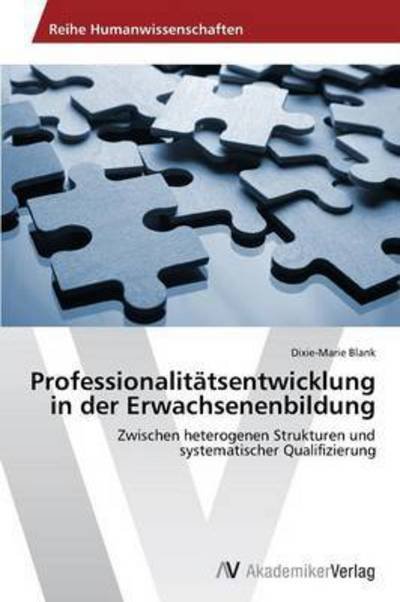 Cover for Blank Dixie-marie · Professionalitatsentwicklung in Der Erwachsenenbildung (Pocketbok) (2012)