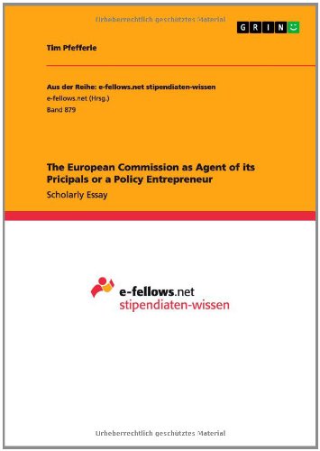 Cover for Tim Pfefferle · The European Commission As Agent of Its Pricipals or a Policy Entrepreneur (Paperback Book) (2014)