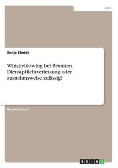 Cover for Sladek · Whistleblowing bei Beamten. Dien (Bog)