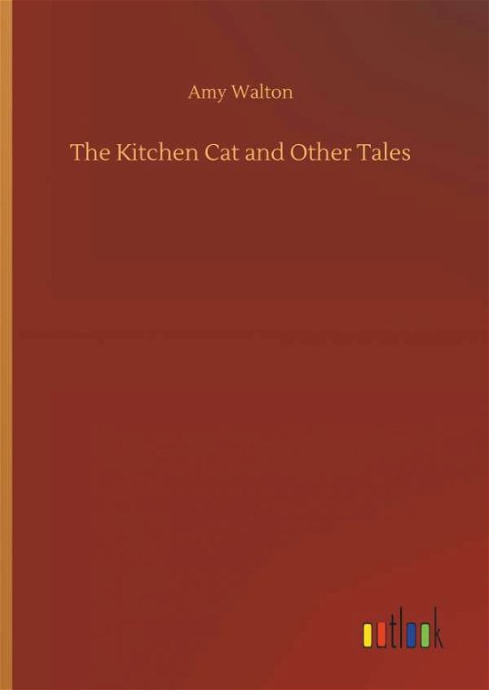Cover for Walton · The Kitchen Cat and Other Tales (Bok) (2018)