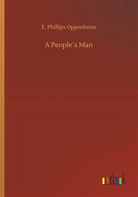 A People s Man - Oppenheim - Livres -  - 9783732683994 - 23 mai 2018
