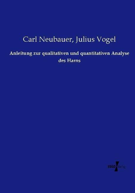 Cover for Neubauer · Anleitung zur qualitativen und (Buch)