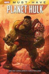 Cover for Pak · Marvel Must-Have: Planet Hulk (Book)
