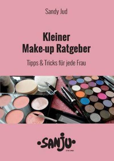 Cover for Jud · Kleiner Make-up Ratgeber (Bog) (2017)