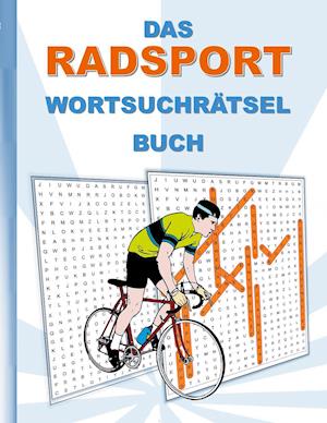 Cover for Brian Gagg · Das Radsport WortsuchrÄtsel Buch (Paperback Book) (2021)