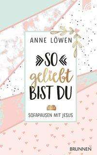 Cover for Löwen · So geliebt bist du (Buch)