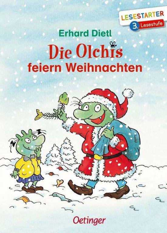 Cover for Dietl · Die Olchis feiern Weihnachten (Book)