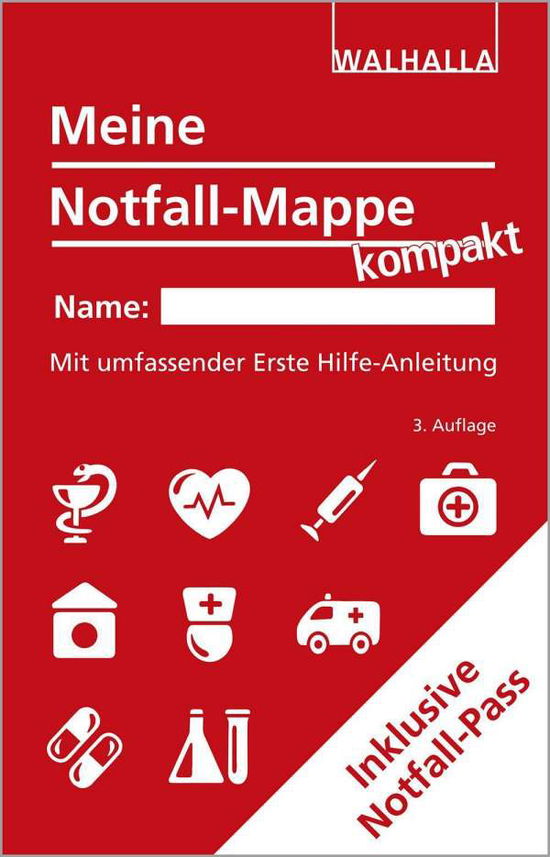 Cover for Walhalla Fachredaktion · Meine Notfall-Mappe kompakt (Paperback Book) (2021)