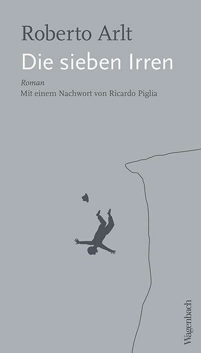 Cover for Arlt · Die sieben Irren (Buch)