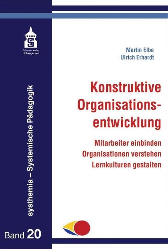 Cover for Elbe · Konstruktive Organisationsentwickl (Bok)