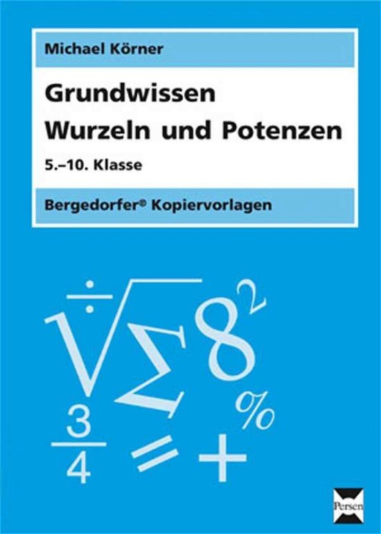 Cover for Körner · Grundwissen Wurzeln und Potenzen (Bok)