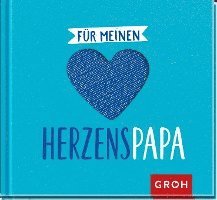 Cover for Groh Verlag · Für meinen Herzenspapa (Hardcover Book) (2022)