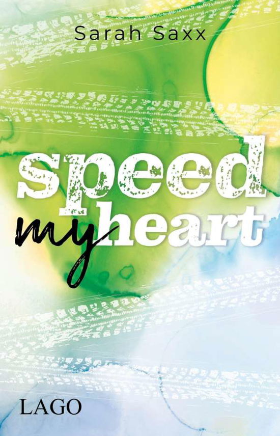 Cover for Saxx · Speed My Heart (Bok)