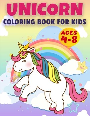 Cover for Education Colouring · Unicorn Coloring Book for Kids Ages 4-8 (Paperback Book) (2021)