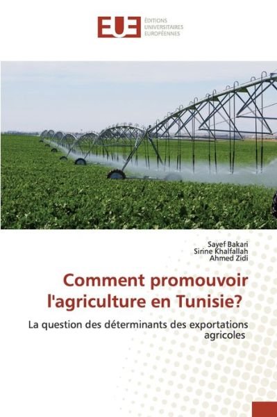 Cover for Bakari · Comment promouvoir l'agriculture (Book) (2020)