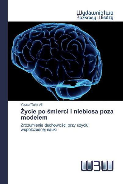 Cover for Ali · Ycie Po Smierci I Niebiosa Poza Mod (Bok) (2020)