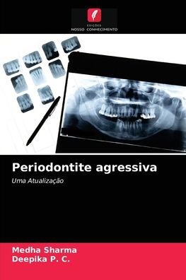 Cover for Medha Sharma · Periodontite agressiva (Taschenbuch) (2021)