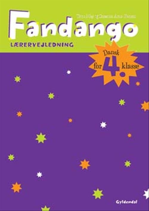 Cover for Trine May; Susanne Arne-Hansen · Fandango 4. klasse: Fandango 4. Lærervejledning (Sewn Spine Book) [1. wydanie] (2008)