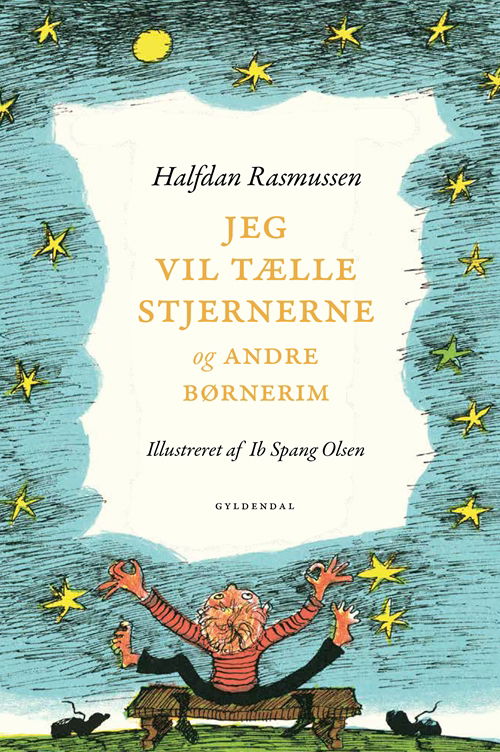 Cover for Halfdan Rasmussen · Halfdan Rasmussen: Jeg vil tælle stjernerne og andre børnerim (Gebundesens Buch) [1. Ausgabe] (2018)