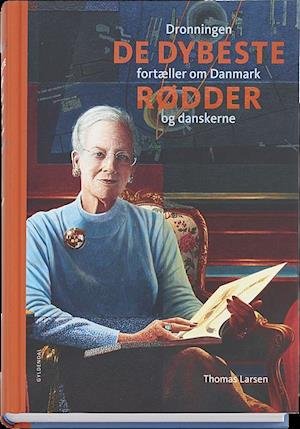 Cover for Thomas Larsen · De dybeste rødder (Bound Book) [1st edition] (2017)