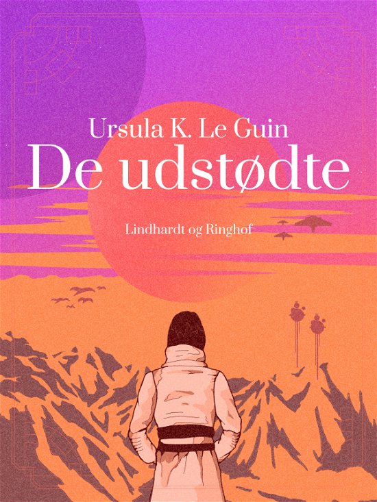 Cover for Ursula K. Le Guin · De udstødte (Sewn Spine Book) [1º edição] (2017)