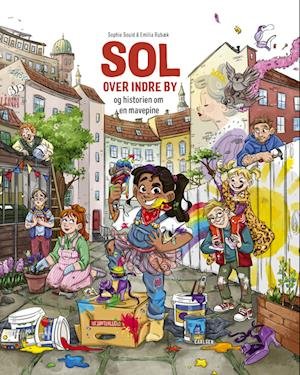 Cover for Sophie Souid · Sol over indre by: Sol over indre by og historien om en mavepine (Bound Book) [1th edição] (2024)