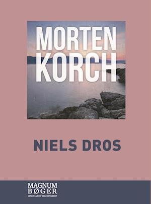 Cover for Morten Korch · Niels Dros (Storskrift) (Indbundet Bog) [2. udgave] (2023)