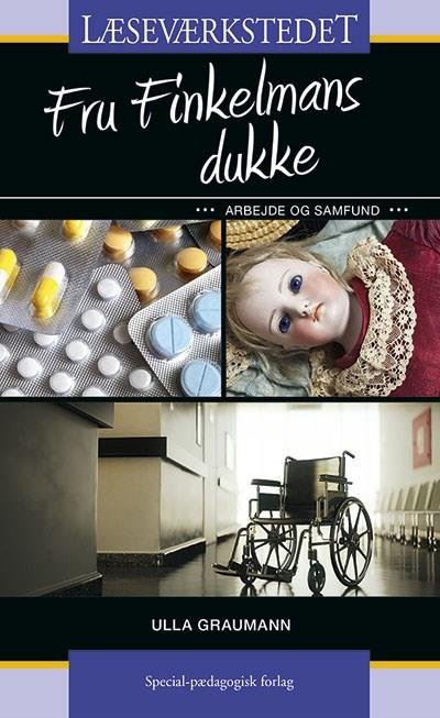 Cover for Ulla Graumann · Læseværkstedet: Fru Finkelmans dukke, Blåt niveau (Heftet bok) [1. utgave] (2017)