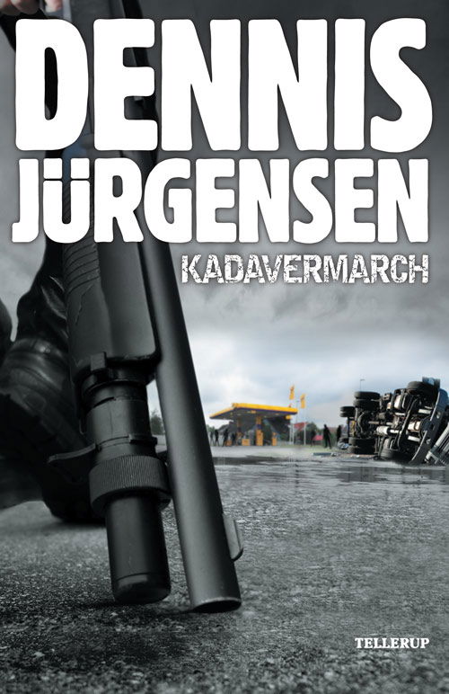 Cover for Dennis Jürgensen · Kadavermarch (Sewn Spine Book) [3. Painos] (2010)