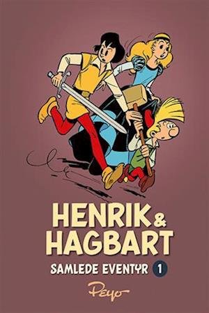 Cover for Peyo · Henrik og Hagbart: Henrik og Hagbart samlede eventyr 1: 1952-1955 (Bound Book) [1st edition] (2023)