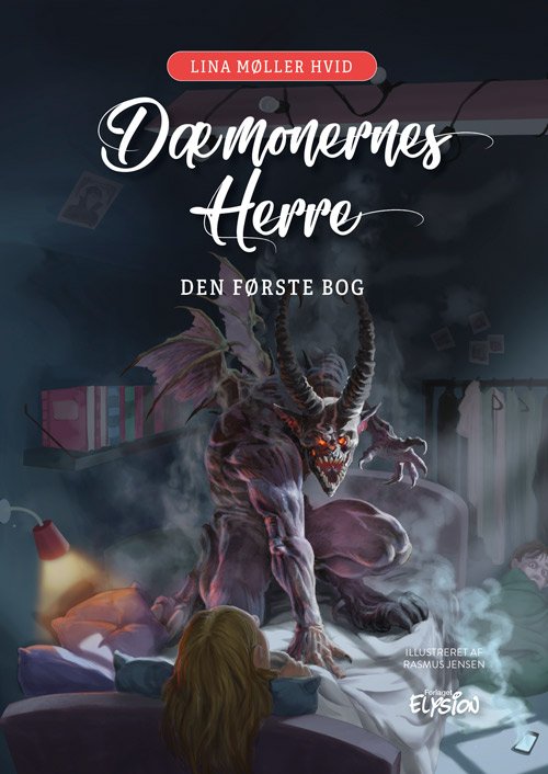 Cover for Lina Møller Hvid · Dæmonernes Herre: Den første bog (Hardcover Book) [1e uitgave] (2022)