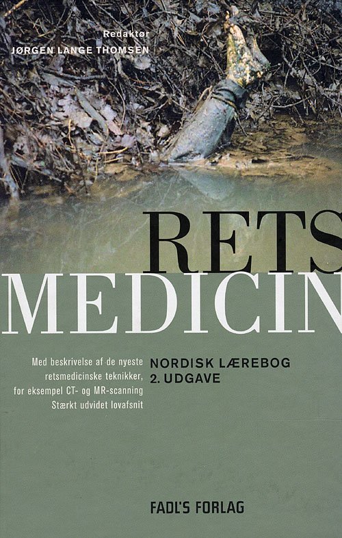 Cover for Jørgen Lange Thomsen · Retsmedicin (Hardcover bog) [2. udgave] [Hardback] (2008)