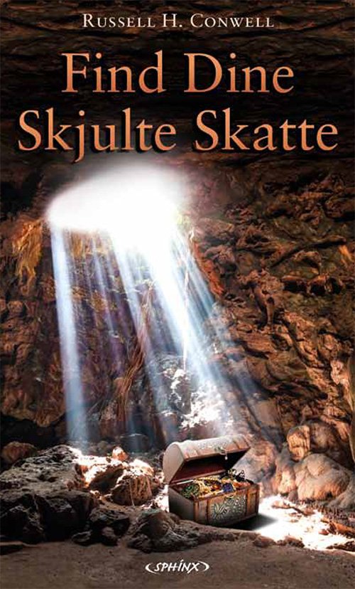Cover for Russell H. Conwell · Find dine skjulte skatte (Pocketbok) [1. utgave] (2013)