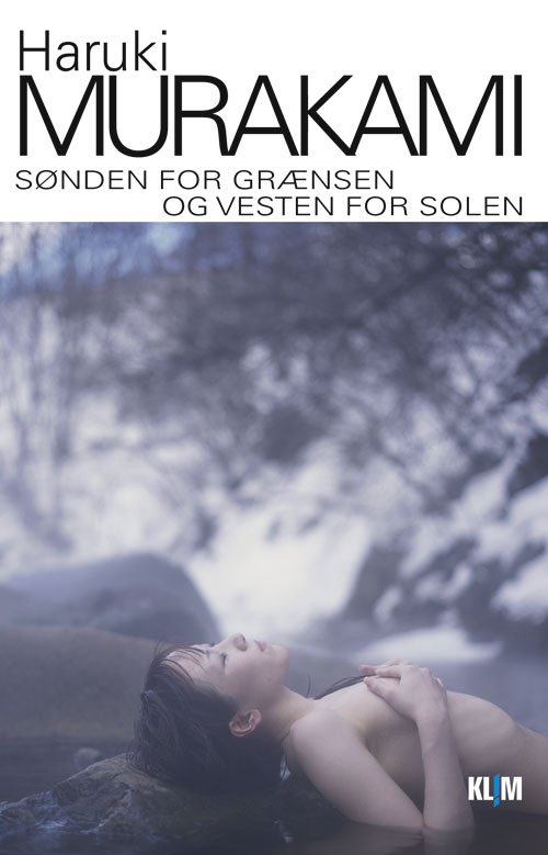 Cover for Haruki Murakami · Sønden for grænsen og vesten for solen PB (Paperback Book) [2º edição] [Paperback] (2010)