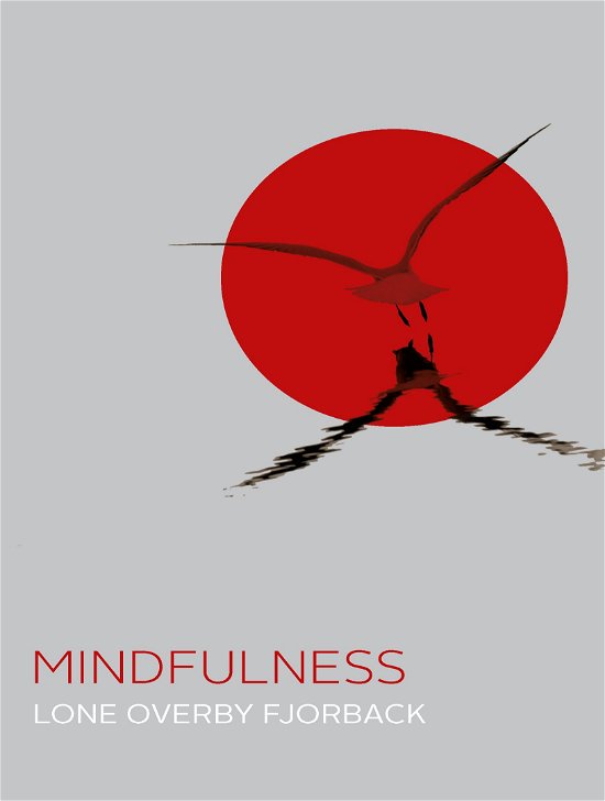 Cover for Lone Overby Fjorback · Mindfulness (Sewn Spine Book) [2th edição] (2019)
