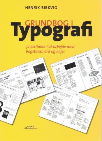 Cover for Henrik Birkvig · Grundbog i Typografi (Paperback Book) [1er édition] [Paperback] (2007)
