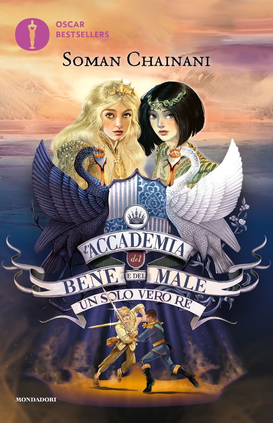 Cover for Soman Chainani · Un Solo Vero Re. L'accademia Del Bene E Del Male #06 (Bok)