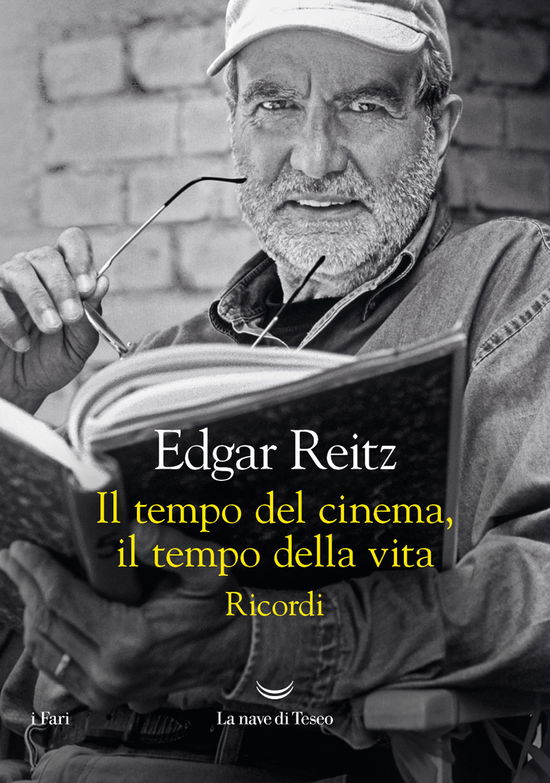 Cover for Edgar Reitz · Il Tempo Del Cinema, Il Tempo Della Vita. Ricordi (Book)