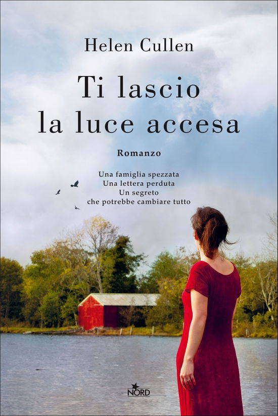 Ti Lascio La Luce Accesa - Helen Cullen - Books -  - 9788842932994 - 