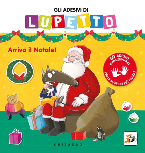 Cover for Orianne Lallemand · Gli Adesivi Di Lupetto. Arriva Il Natale! Amico Lupo. Ediz. A Colori (Book)