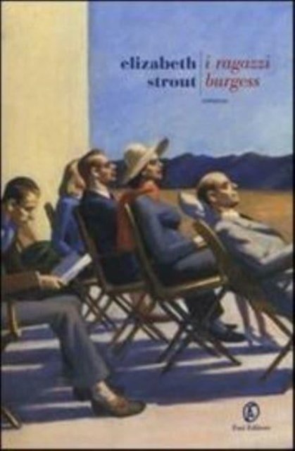Cover for Elizabeth Strout · I Ragazzi Burgess (Bog) (2013)