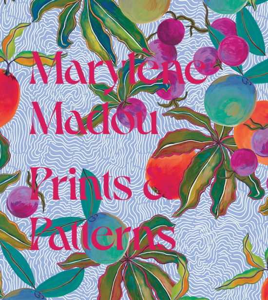 Cover for Marylene Madou · Marylene Madou: Prints &amp; Patterns (Hardcover Book) (2025)