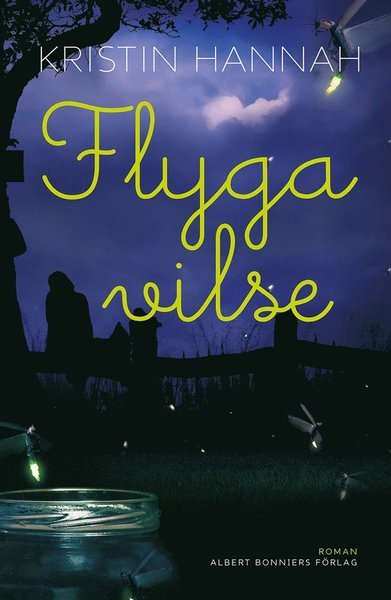 Cover for Kristin Hannah · Flyga vilse (ePUB) (2015)