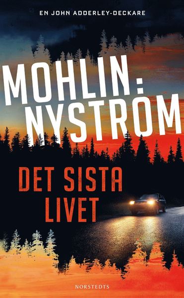 Cover for Peter Mohlin · John Adderley: Det sista livet (Paperback Book) (2020)