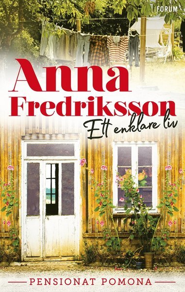 Cover for Anna Fredriksson · Pensionat Pomona: Ett enklare liv (Innbunden bok) (2019)