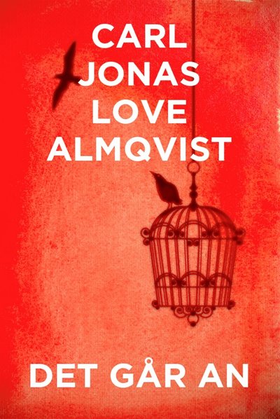 Cover for Carl Jonas Love Almqvist · Telegram klassiker: Det går an (ePUB) (2013)