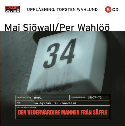 Cover for Per Wahlöö Maj Sjöwall · Den vedervärdige mannen från Säffle : roman om ett brott (CD)