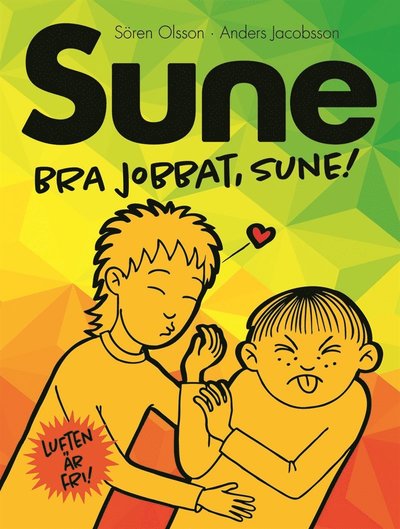 Cover for Sören Olsson · Sune: Bra jobbat Sune (ePUB) (2020)