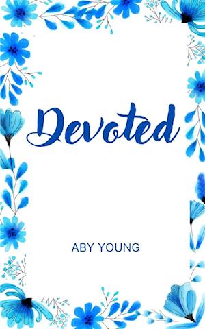 Cover for Aby Young · Devoted (Book) (2023)